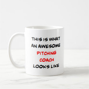 pitching coach, awesome coffee mug