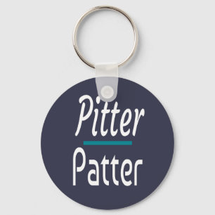 Pitter Patter, Funny Humor Novelty Gift Key Ring