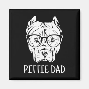 Pittie Dad Pitbull Dog Lovers Gift Magnet