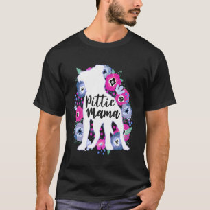 Pittie Mama Floral Flowers Pitbull Lover Cute Pit  T-Shirt