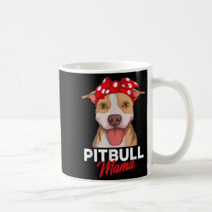 Pittie Mama Pitbull Dog Mum Funny Mothers Day Gift Coffee Mug
