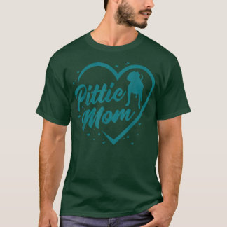 Pittie Mom, Ladies Dog Grandma, Best Dog Mom Ever T-Shirt