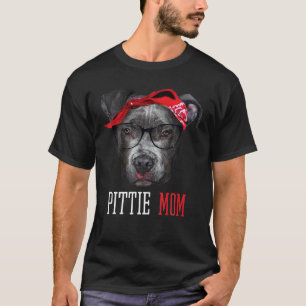 Pittie Mom Pitbull Dog Lovers Mothers Day T-Shirt