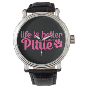 Pittie Mum Life is Better Dog Paw Pink Watch