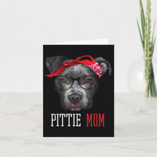 Pittie Mum Pitbull Dog Lovers Mothers Day Gift Wom Card