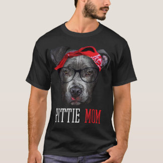 Pittie Mum Pitbull Dog Lovers Mothers Day T-Shirt