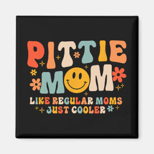 Pittie Mum Pitbull Mum Dog Lover Mother's Day Magnet