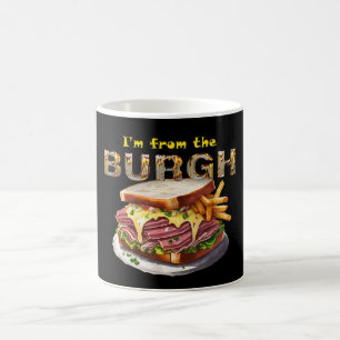 Pittsburgh - "I'm from the Burgh"  Coffee Mug