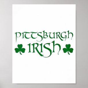 Pittsburgh Irish Cool Pittsburgh St Patricks Day T Poster