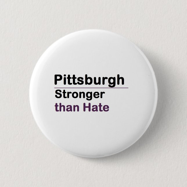 Pittsburgh Stronger than Hate 6 Cm Round Badge (Front)