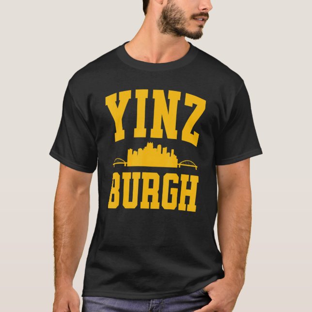 Pittsburgh Yinz  Yinzer Steel City Skyline 412 Hom T-Shirt (Front)