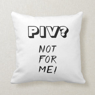 PIV/Heterocaptivity, Two-sided Pillow