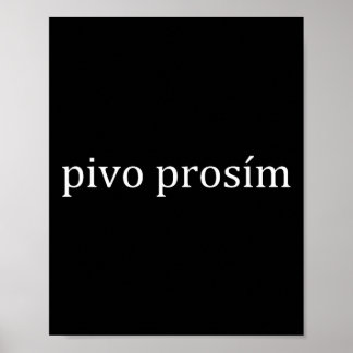 Pivo Prosim Beer Please Czech Language Prague Vaca Poster