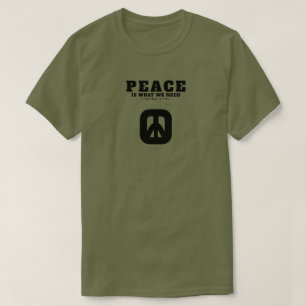 PIWWNEED PEACE (IWWN)2 T-Shirt