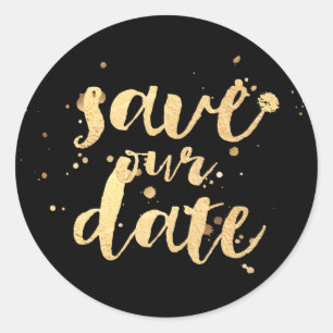 PixDezine dazzled faux gold/save our date Classic Round Sticker