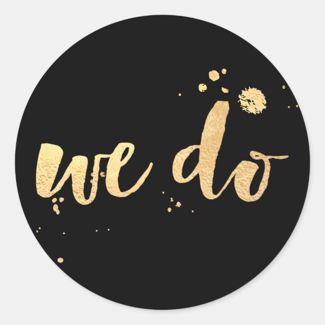 PixDezine dazzled faux gold/we do Classic Round Sticker (Front)