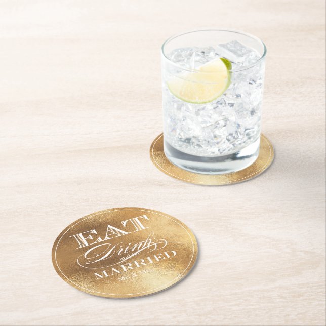 PixDezines Faux Gold/Eat/Drink/and Be Married Round Paper Coaster (Insitu)