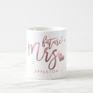 PixDezines Future Mrs/Faux Rose Gold/Modern Script Coffee Mug