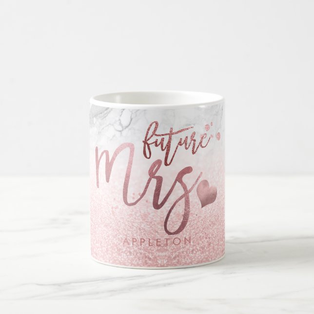 PixDezines Future Mrs/Faux Rose Gold/Modern Script Coffee Mug (Center)