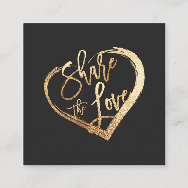 PixDezines Glam Share the Love Faux Gold Square Business Card (Front)