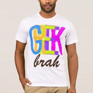 PixDezines Greek brah! T-Shirt