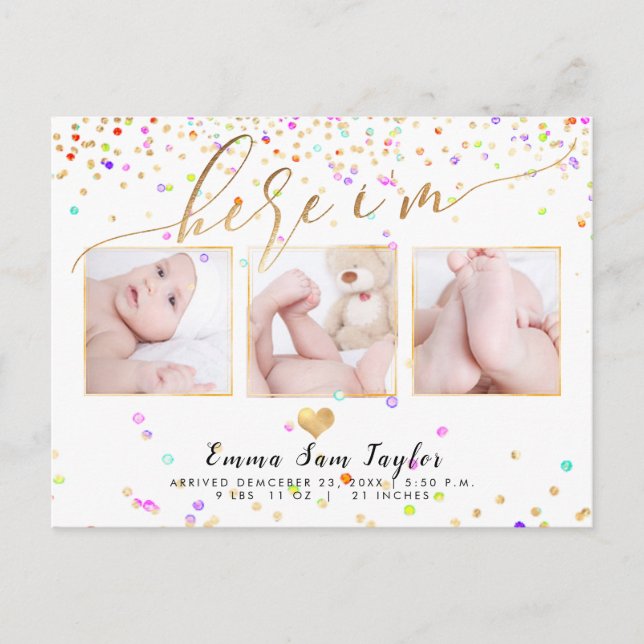 PixDezines Here I'm Birth Announcement/Confetti Announcement Postcard (Front)