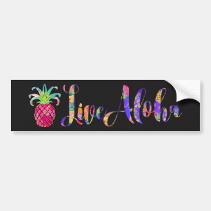 PixDezines Live Aloha Pineapple Bumper Sticker
