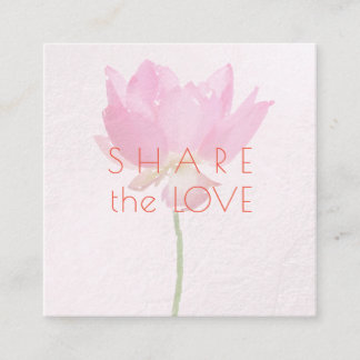 PixDezines Pink Lotus Share the Love Square Business Card