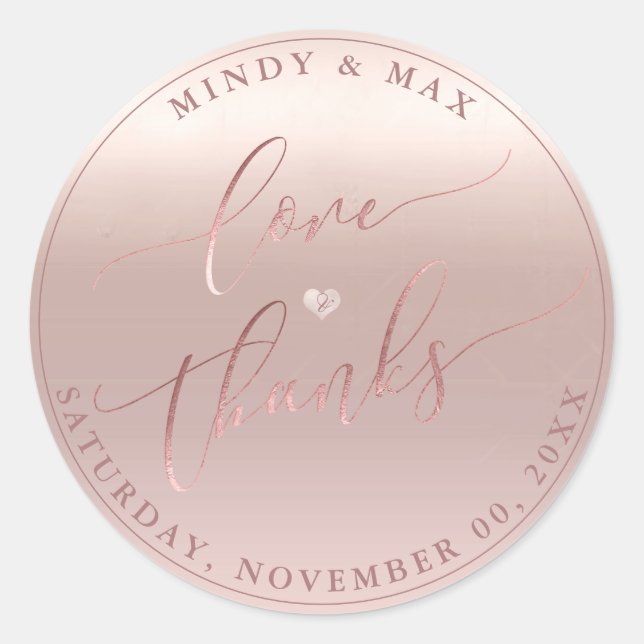 PixDezines ROSE GOLD GRADIENT LOVE+THANKS Classic Round Sticker (Front)