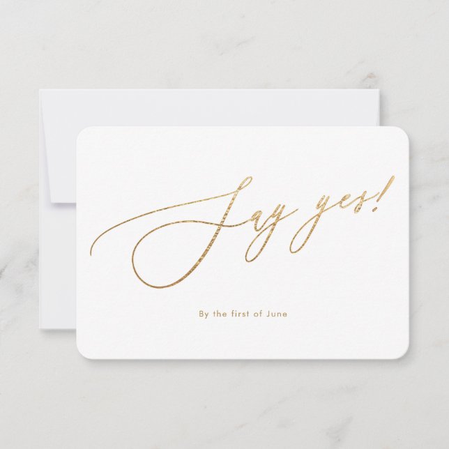 PixDezines Say Yes Faux Gold Luxe Calligraphy RSVP (Front)
