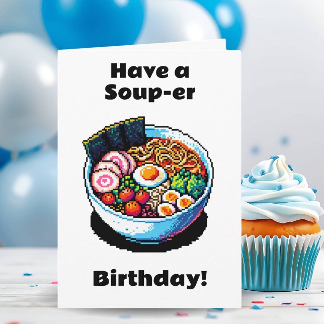 Pixel Art Ramen Noodles Pun Funny Birthday Card (Creator Uploaded)