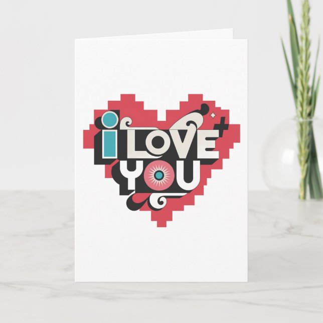 Pixel Heart I Love You Retro Typography  Card (Front)