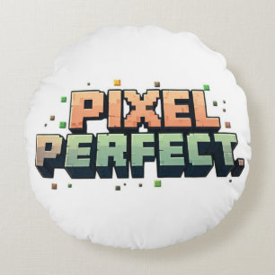 Pixel Perfect  Round Cushion