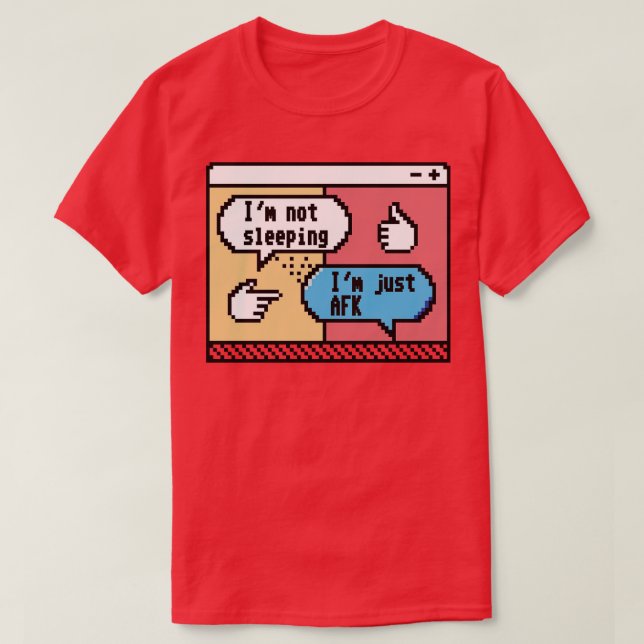 Pixelated Chatter The AFK Confession T-Shirt (Design Front)