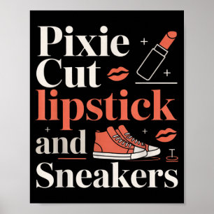 Pixie cut lipstick and sneakers short hair style poster