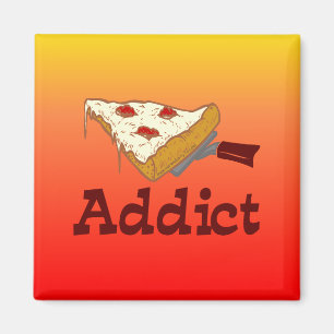 Pizza Addict Magnet