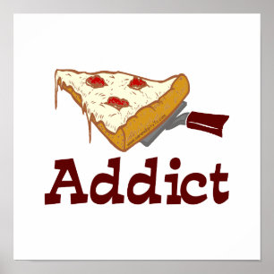 Pizza Addict Poster