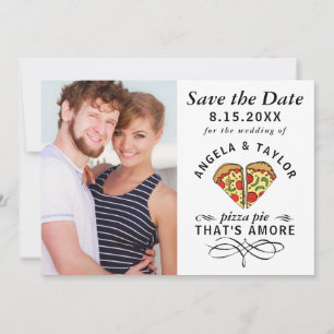 Pizza Amore Trendy Typography Photo Wedding Save The Date