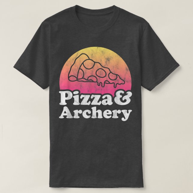 Pizza and Archery  T-Shirt (Design Front)