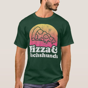 Pizza and Dachshunds or Dachshund T-Shirt