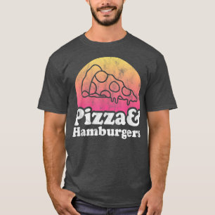 Pizza and Hamburgers or Hamburger T-Shirt