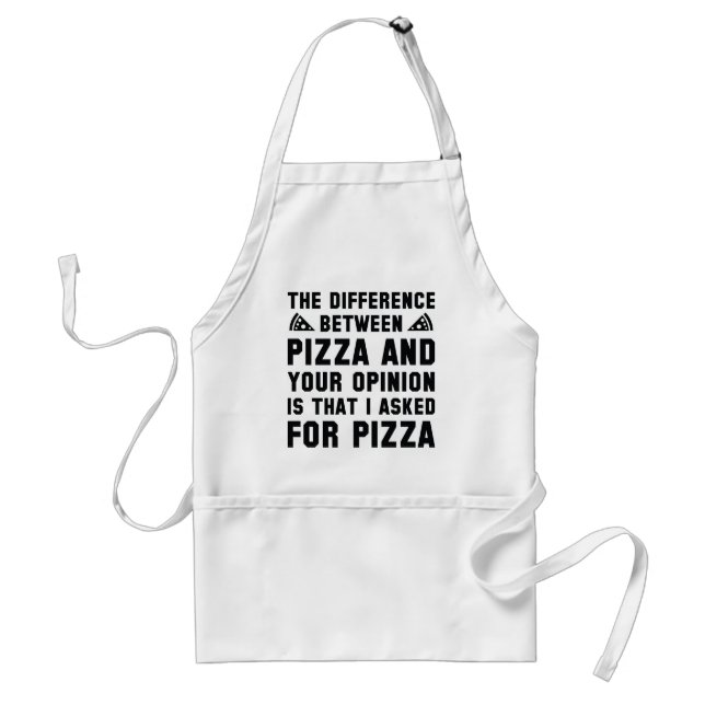 Pizza And Your Opinion Standard Apron (Front)