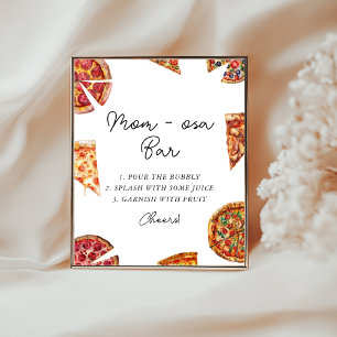 Pizza Baby Shower Momosa Bar Sign