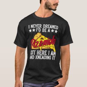 Pizza Baker Who Loves Pizza Making T-Shirt