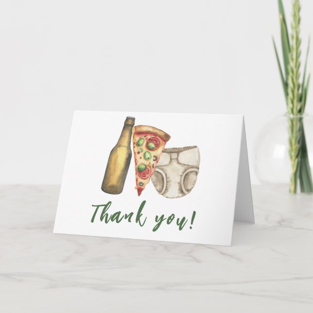Pizza, Brews and Diapers too Baby shower Thank you Card (Front)