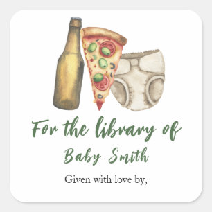 Pizza, Brews and Diapers too - for the library of Square Sticker