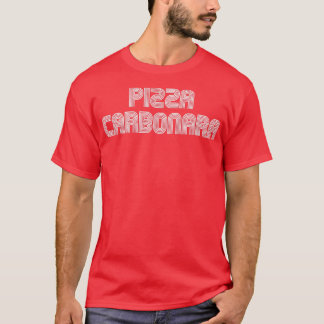 Pizza Carbonara Food Lover Retro 70s 80s Funny T-Shirt