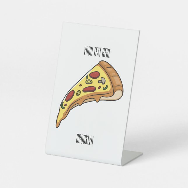 Pizza cartoon illustration pedestal sign (Front)