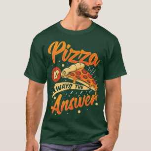 Pizza Cooking Lover Baking Fan Cook Gourmet Slice  T-Shirt