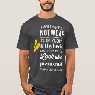Pizza Crust Humour Flip Flops Heels Men Women T 15 T-Shirt